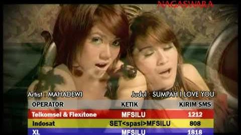 Mahadewi - Sumpah I Love You
