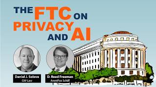 Information The FTC on Privacy and AI Update