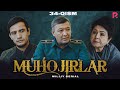 Muhojirlar 34-qism (milliy serial) | Мухожирлар 34-кисм (миллий сериал)