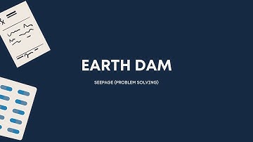 Seepage (Problem Solving) -Earth Dam with Filter