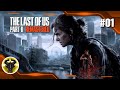 The last of us part ii  remastered mode raliste  fr  episode 1  le grand retour 