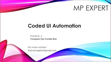 Coded UI Practical - 2 : Compare Two Combo Box Part- 1