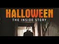 Halloween 1978 (The Inside Story)