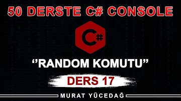 C# Console Lesson 17 Random Command