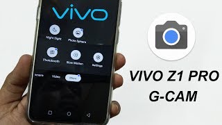 Vivo Z1 Pro | How to Install Google Camera (G-CAM) APK Download screenshot 4
