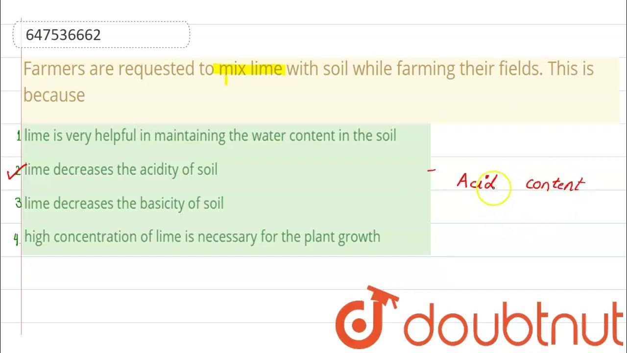 Farmers are requested to mix lime with soil while farming their fields