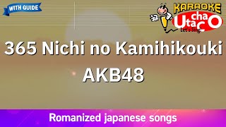 365 Nichi no Kamihikouki – AKB48 (Romaji Karaoke dengan pemandu)