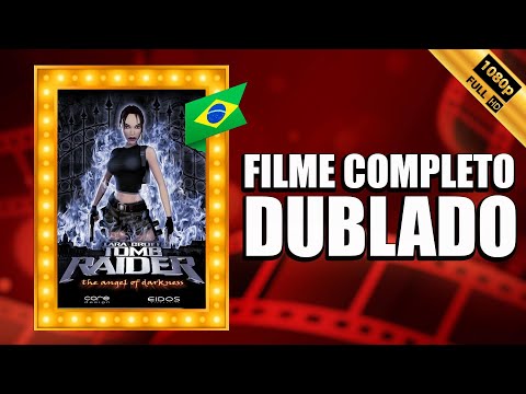 Lara Croft Tomb Raider: The Angel of Darkness FILME DUBLADO