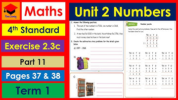 4th Standard- Maths- Unit 2- Numbers- Exercise 2.3c- Sums (C & D) Pages 37 & 38- Part 11- Term 1