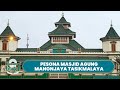Masjid Agung Manonjaya Tasikmalaya Masjid Tertua Yang Dibangun Tahun 80 An