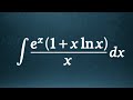 How to integrate e^x (1 + x ln x)/x