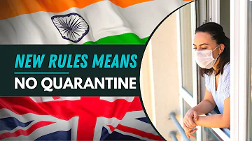 BIG NEWS: NO QUARANTINE FOR FULLY VACCINATED TRAVELLERS INCLUDING INDIANS TRAVELLING TO UK
