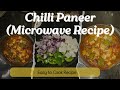 "Microwave Chilli Paneer Recipe | Quick & Easy Paneer Starter in Minutes! | No Oil, Healthy Recipe!"