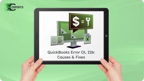 How to Fix QuickBooks Error OL 226