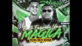 CHA CHA BREGA FUNK🔥- MAGICA - REMIX VIRAL TIKTOK 2025‼️ RISKI RDS 🌴