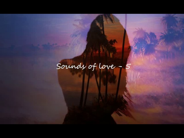 Sounds of love - 5