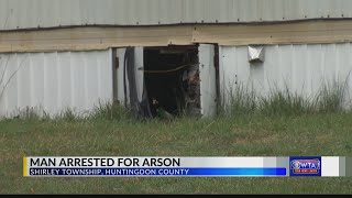 Man arrested for arson in Huntingdon County