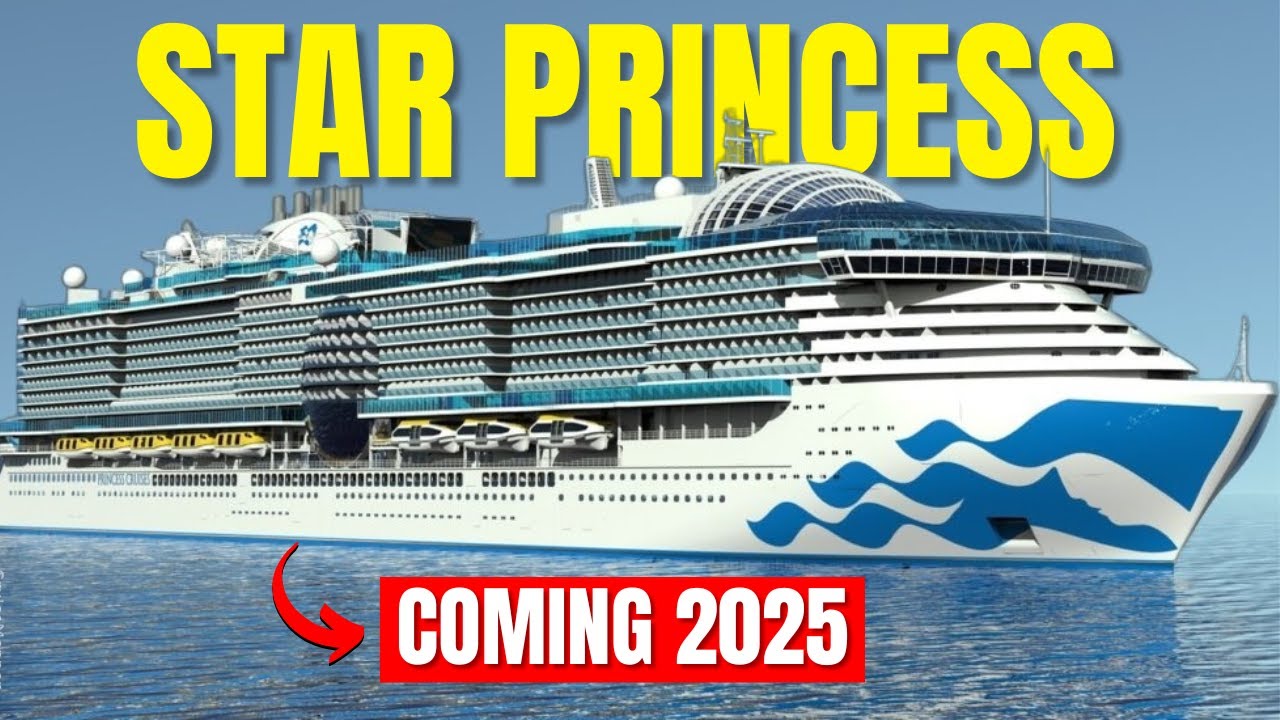 Princess Cruises' Star Princess 2025 – A Ship So Stunning, It Redefines Luxury