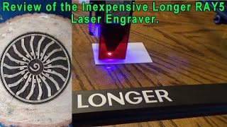 Review of the Longer RAY5 Laser Engraver / Cutter. by 737mechanic 143 views 11 days ago 21 minutes