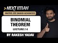 BINOMIAL THEOREM_LEC-14 || IIT-JEE MAINS & ADVANCED || NEXT IITIAN BY RAKESH YADAV ||