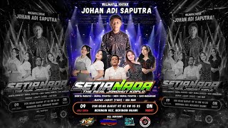 Download lagu LIVE WALIMATUL KHITAN JOHAN ADI SAPUTRA | SETIA NADA MUSIC | TNT LIGHTING | WA PRO AUDIO - BOAN