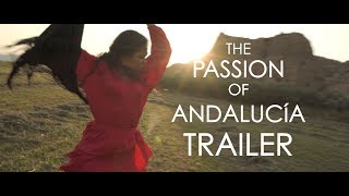 Passion of Andalucía TRAILER