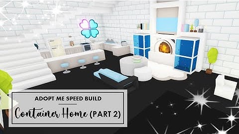 NEW CONTAINER HOME SPEED BUILD (PART II) 🌈 🌈  ADOPT ME  Roblox