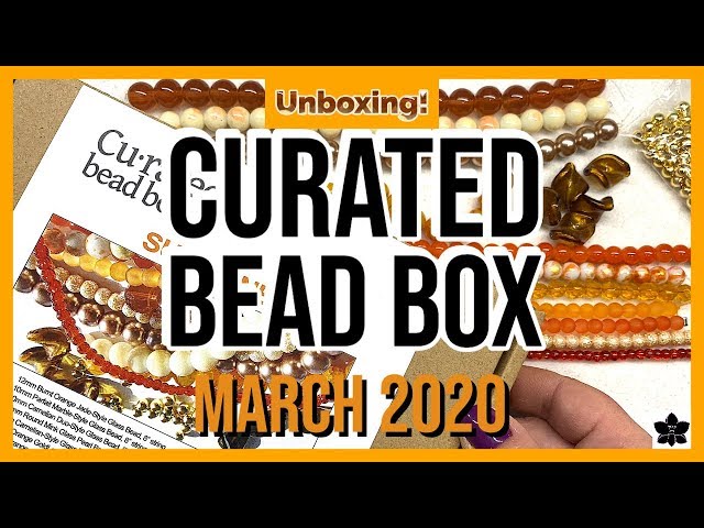 March Monthly Bead Box - Fresh, High Quality Subscription Bead Box