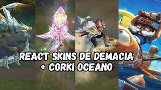REACT SKINS DE DEMACIA + CORKI WILD RIFT - LEAGUE OF LEGENDS
