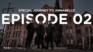 PRESTON CASTLE: THE PLACE WHERE IT ALL STARTED! FADIVLOG: SPECIAL JOURNEY TO ANNABELLE EP. 02