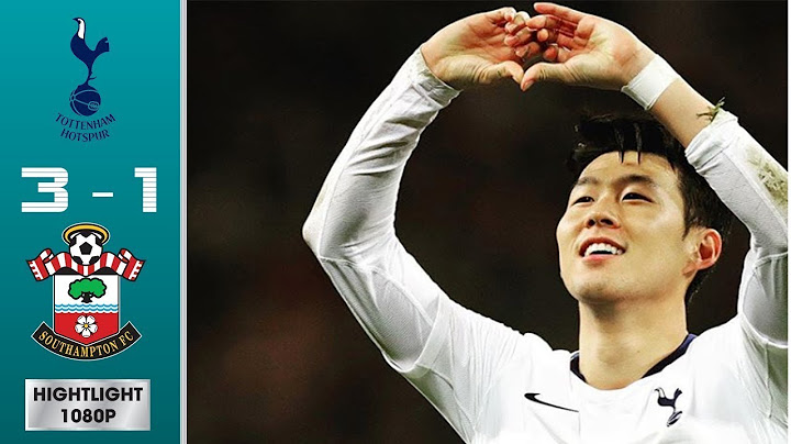 Tottenham 3-1 Southampton Highlights