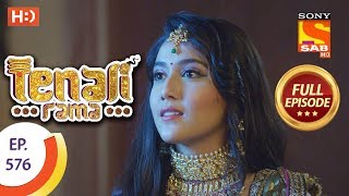 Tenali Rama - Ep 576 - Full Episode - 17th September, 2019