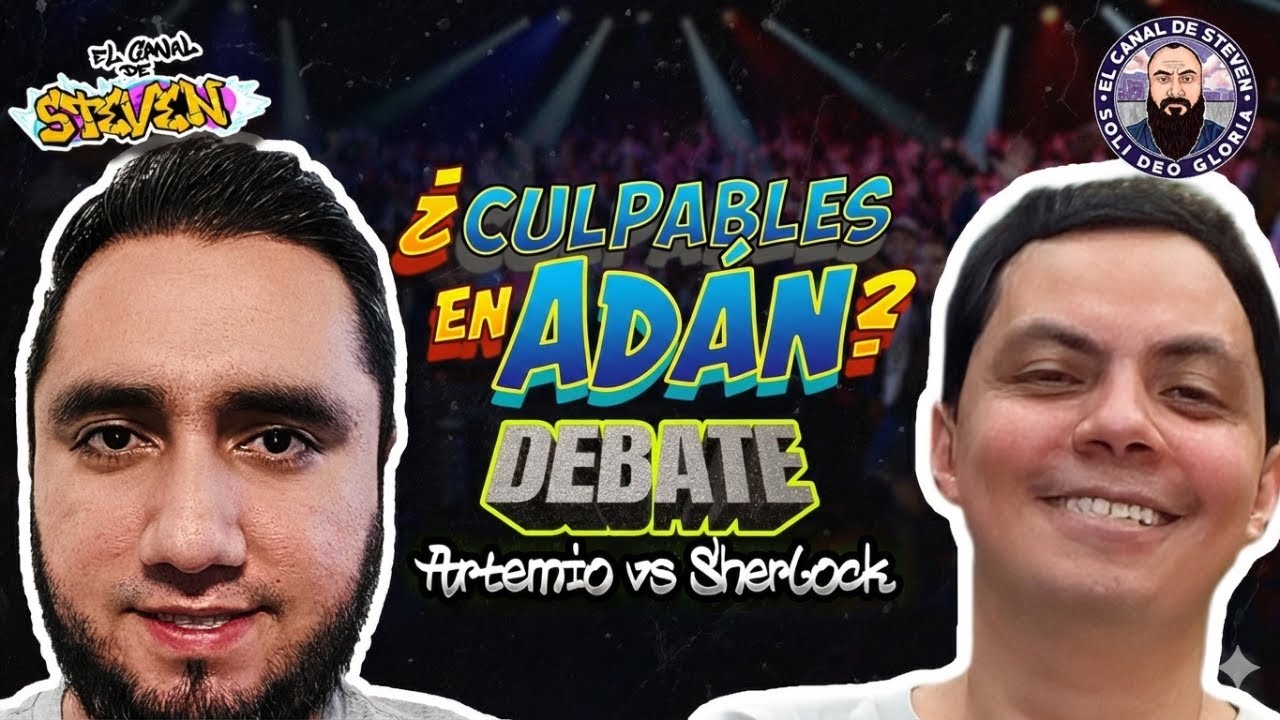 🔥 ¿Adán nos representó a todos? 😱 | Debate sobre la culpa imputada