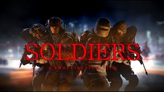 [SFM] SOLDIERS (An Action-Terror Film)