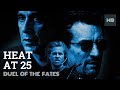 Heat at 25: Duel of the fates - 25th Anniversary video | Movie Birthdays