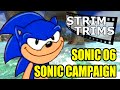 Sonic 06 - Strim Trims: "Sonic Campaign"