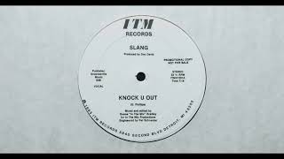 Slang - Knock U Out [1985]