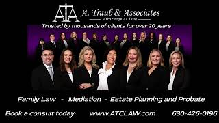 A. Traub & Associates Video - Are you considering a Divorce in Illinois ?