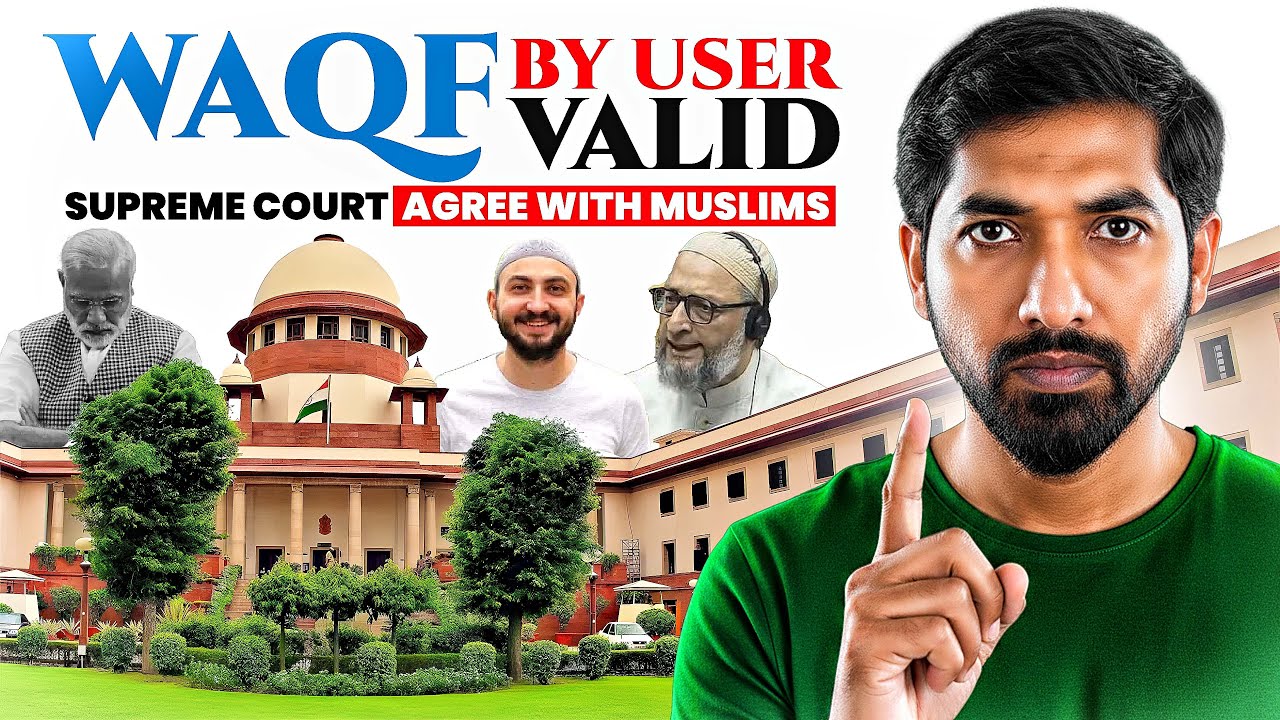 WAQF BY USER Valid | Supreme Court agrees with Muslims | Factvana