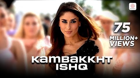 Kambakkht Ishq Full Song | Kareena Kapoor, Akshay Kumar