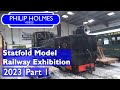 Statfold Model Railway Exhibition 2023 Part 1