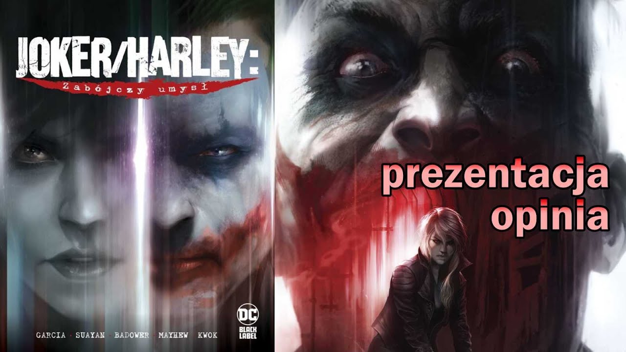 Joker/Harley - Zabójczy umysł - opinia i prezentacja komiksu