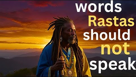 RASTAS NEVER Say These Words – 🌿🔥Speak Like a Rasta – Conscious Words, Pure Vibes🟩🟨🟥