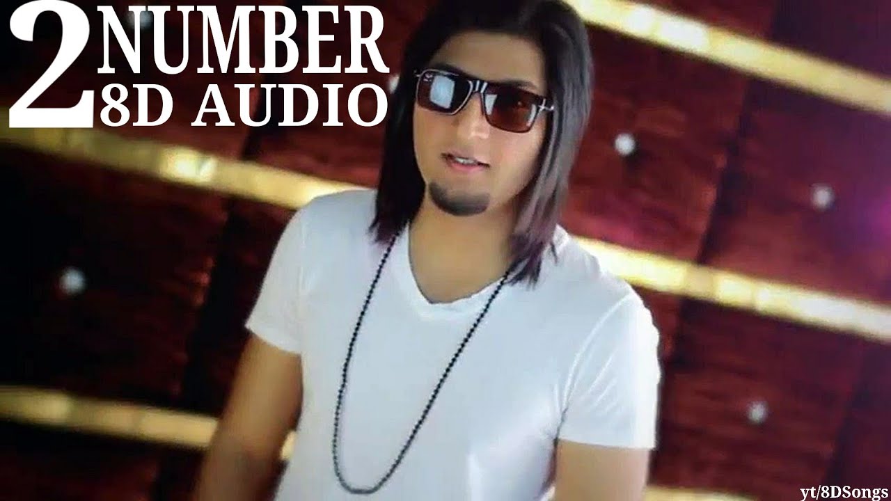 2 Number (8D Audio) || Saeed Bilal || Amrinder Gill || Young Fateh || Dr  Zeus || 8D Song || 3D Song - YouTube