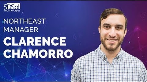 SDSol Technologies Northeast Manager - CLARENCE CHAMORRO