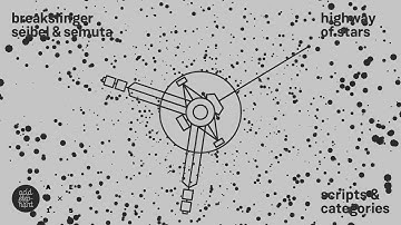 OUT NOW: Breakslinger, Seibel & Semuta – Highway of Stars / Scripts & Categories [AE015] - PREVIEW