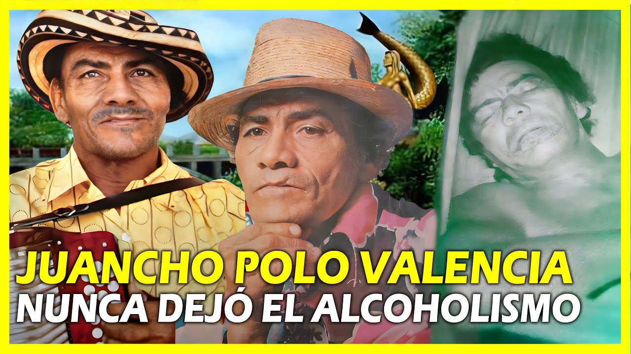 JUANCHO POLO VALENCIA NUNCA SUPERÓ SU ADICCIÓN AL ALCOHOL | ASI FUE SU TRISTE FINAL