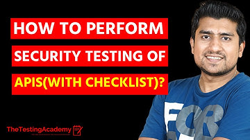 How to Perform Security Testing of APIs (with Checklist) | 30 Days of API Testing | Day 25