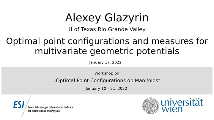 Alexey Glazyrin - Optimal point configurations and...