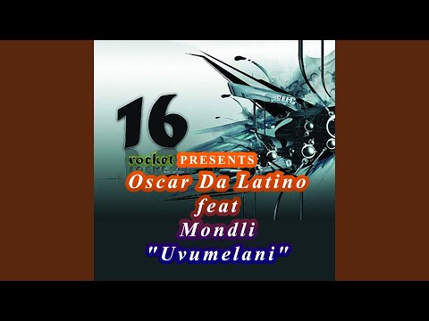 Uvumelani (feat. Mondli) (Remix)